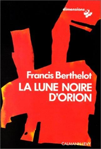 La lune noire d'Orion