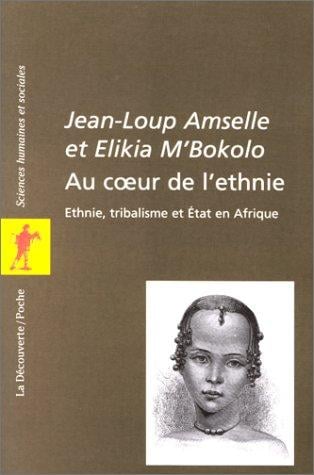 Au cœur de l'ethnie