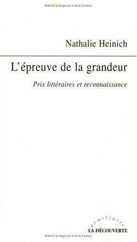 L' épreuve de la grandeur