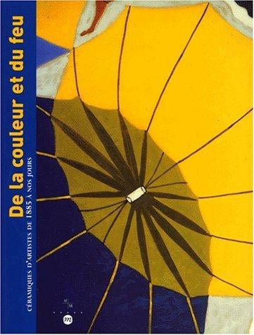 De la couleur et du feu