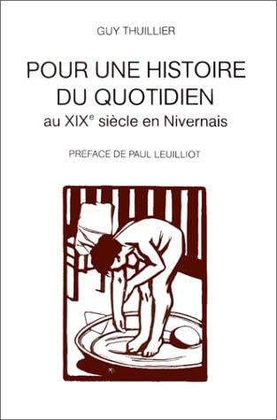 Pour une histoire du quotidien au XIXe siècle en Nivernais