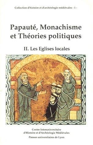 Papauté, monachisme et théories politiques