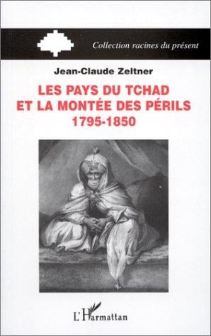 Les pays du Tchad et la montée des périls