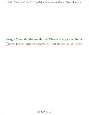 Giorgio Morandi, Marino Marini, Alberto Burri, Zoran Music