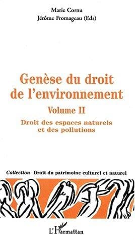 Genèse du droit de l'environnement