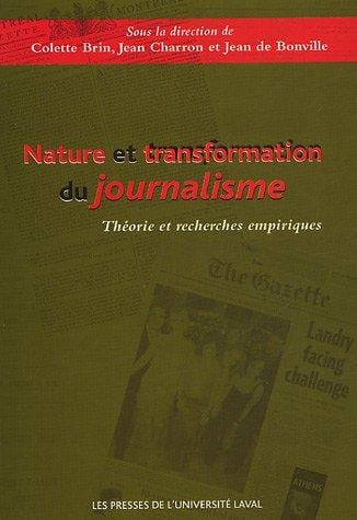 Nature et transformation du journalisme