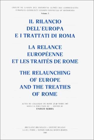 Il Rilancio dell'Europa e i trattati di Roma =