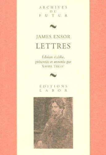 James Ensor, lettres