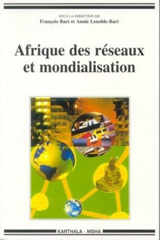 Afrique des réseaux et mondialisation