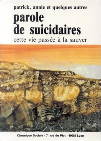 Parole de suicidaires