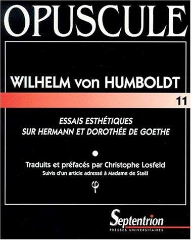 Essais esthétiques sur Hermann et Dorothée de Goethe