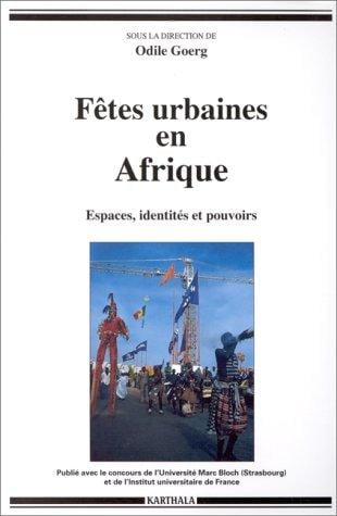 Fêtes urbaines en Afrique