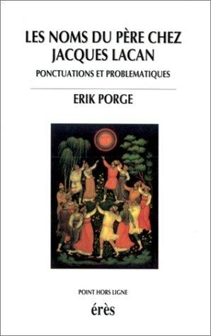 Les noms du père chez Jacques Lacan