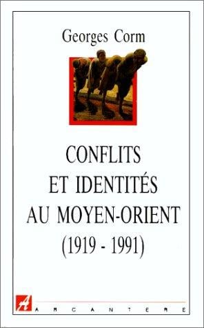 Conflits et identités au Moyen-Orient