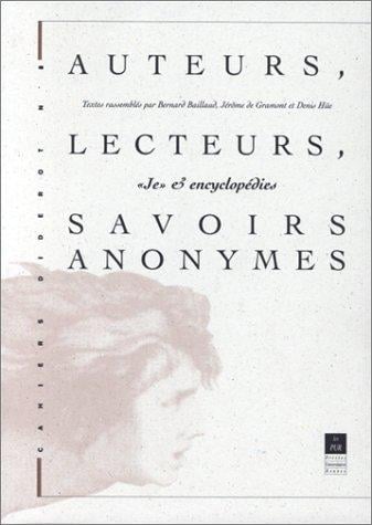 Auteurs, lecteurs, savoirs anonymes