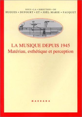 La musique depuis 1945