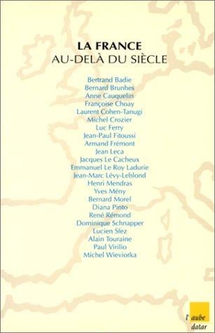 La France au-delà du siècle