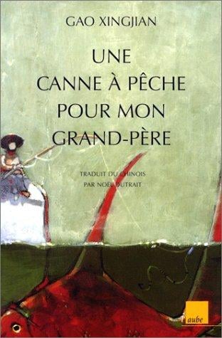 Une canne à pêche pour mon grand-père
