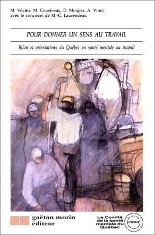 Pour donner un sens au travail