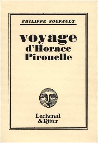 Voyage d'Horace Pirouelle