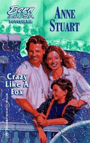 Crazy Like A Fox  (Louisiana) (Born in the USA)