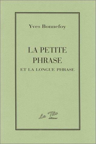 La petite phrase et la longue phrase