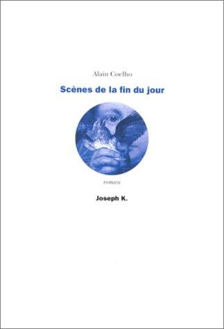 Scènes de la fin du jour