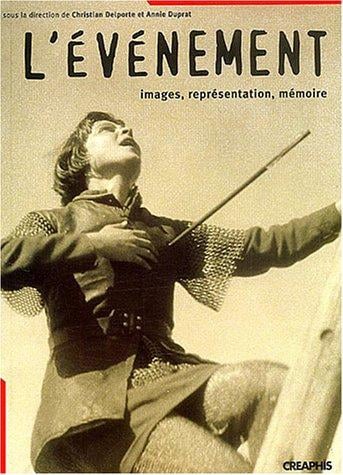 L'événement : Images, représentation, mémoire