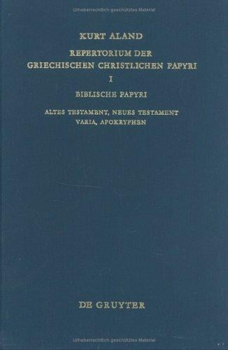 Repertorium der griechischen christlichen Papyri