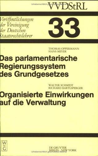 Das Parlamentarische Regierungssystem des Grundgesetzes