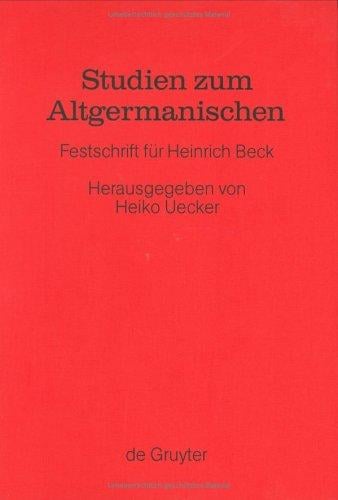 Studien zum Altgermanischen (Ergazungsbande Zum Reallexikon der Germanischen Altertumskun) (German Edition)