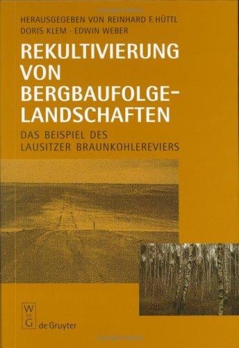 Rekultivierung von Bergbaufolgelandschaften