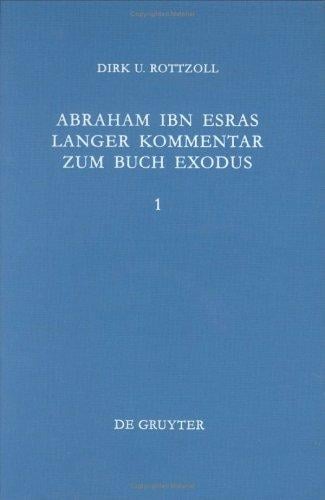 Abraham Ibn Esras langer Kommentar zum Buch Exodus