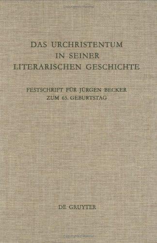 Das Urchristentum in seiner literarischen Geschichte
