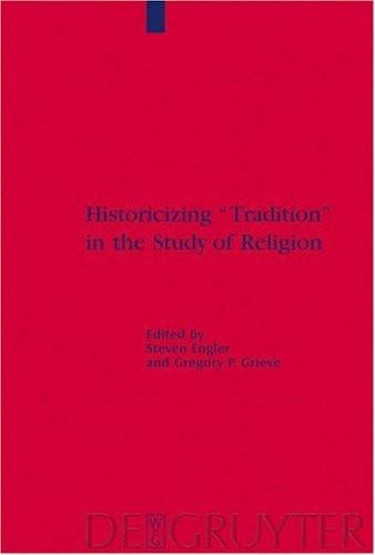 Historicizing "tradition" in the study of religion