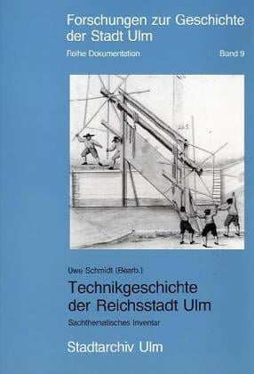 Technikgeschichte der Reichsstadt Ulm