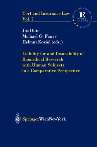 Liability for and insurability of biomedical research with human subjects in a comparative perspective