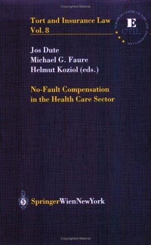 No-fault compensation in the health care sector