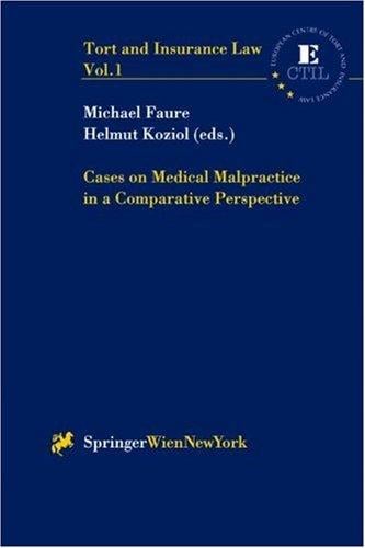 Cases on medical malpractice in a comparative perspective