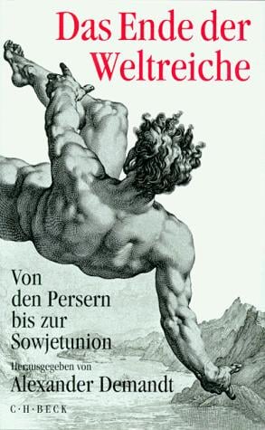 Das Ende der Weltreiche