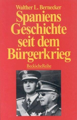 Spaniens Geschichte seit dem Bürgerkrieg