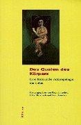 Das Quälen des Körpers: Eine historische Anthropologie der Folter (German Edition)
