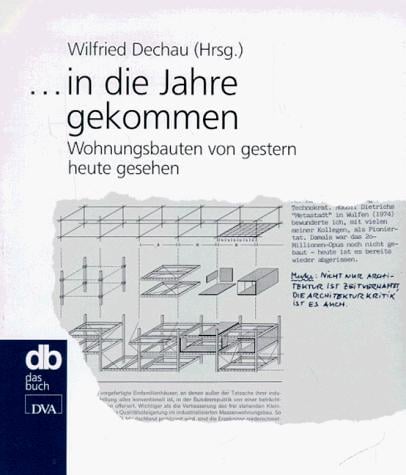 --in die Jahre gekommen