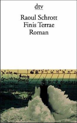 Finis Terrae. Ein Nachlaß
