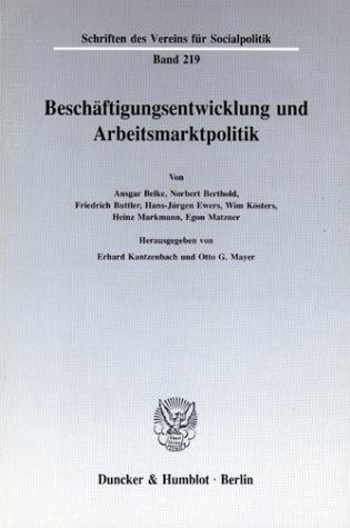 Beschäftigungsentwicklung und Arbeitsmarktpolitik