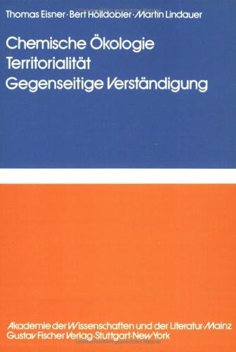 Chemische Ökologie, Territorialität, gegenseitige Verständigung