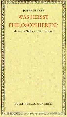 Was heisst philosophieren?