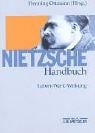 Nietzsche-Handbuch: Leben, Werk, Wirkung (German Edition)