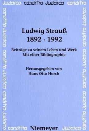 Ludwig Strauss, 1892-1992