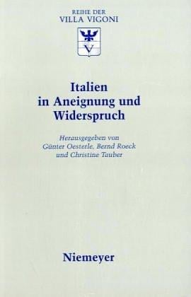 Italien in Aneignung und Widerspruch